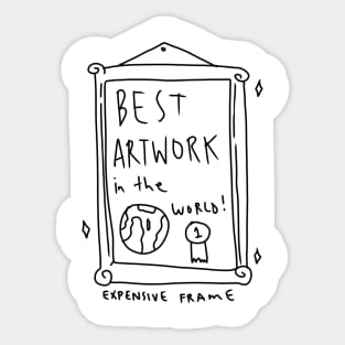 BEST ARTWORK IN THE WORLD 1 Sticker